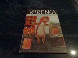 VARENKA RUSSISCHES BILDERBUCH  BILDER VON BERNADETTE SCHÖN