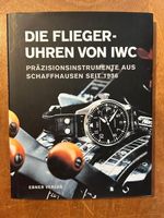Die Fliegeruhren von IWC. Präzisionsinstrumente Schaffhausen