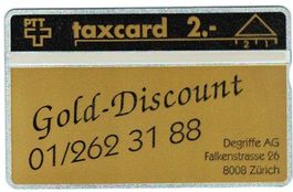 Taxcard 202L_18630 Degriffe AG Gold Discount 700 Ex ungebr.