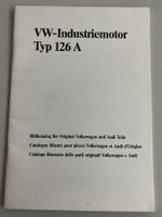 Teilekatalog VW Industriemotor Typ 126A