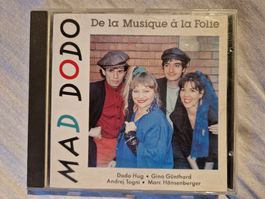 Mad Dodo – De La Musique À La Folie - Vergriffen! - a