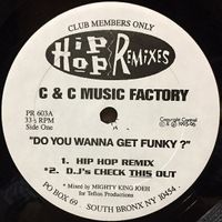 C & C Music Factory* / Monica – Do You Wanna Get Funky ? / D