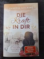 Vanessa Göcking Die Kraft in dir Mut und innere Stärke