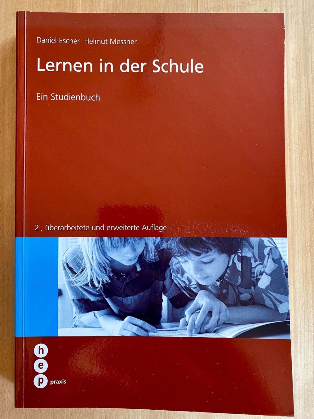 Bücher: Lernen in der Schule - Daniel Escher, Helmut Messner – Gebraucht aus Kriens von Noldi4899