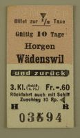 BILLET, FAHRKARTE HORGEN WÄDENSWIL 1950 3. KL.