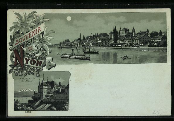 Ansichtskarten: Litho Nyon, Le château et le Montblanc, – Gebraucht aus Berlin von bartko-reher