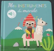 Livre sonore - Mes Instruments du monde - neuf