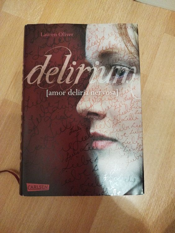 Delirium - Lauren Oliver (Gebraucht) in Heerbrugg für CHF 6 – mit ...