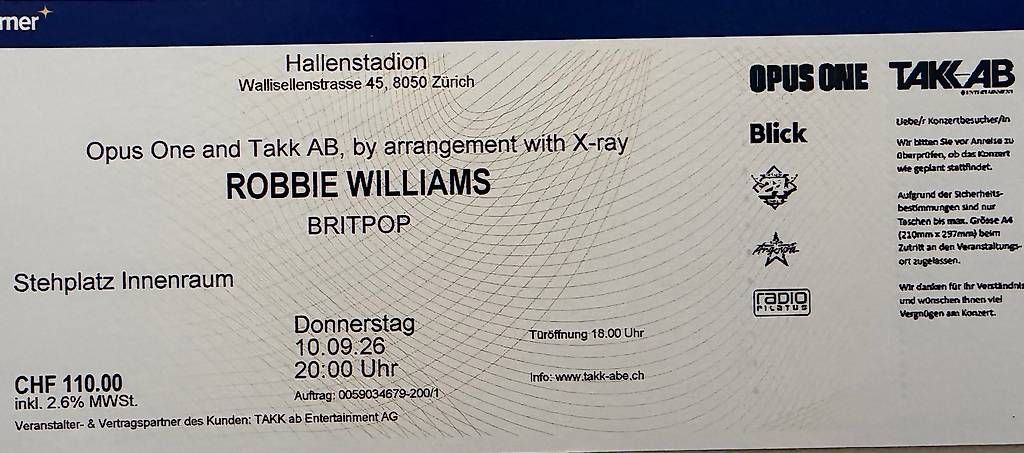 Biglietti: Robbie Williams Stehplatz 10.09.2026 – Nuovo e nell'imballaggio originale da Zürich venduto da user137