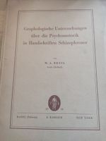 Graphologische Untersuc. Psychomotorik in Handschr Schizophr