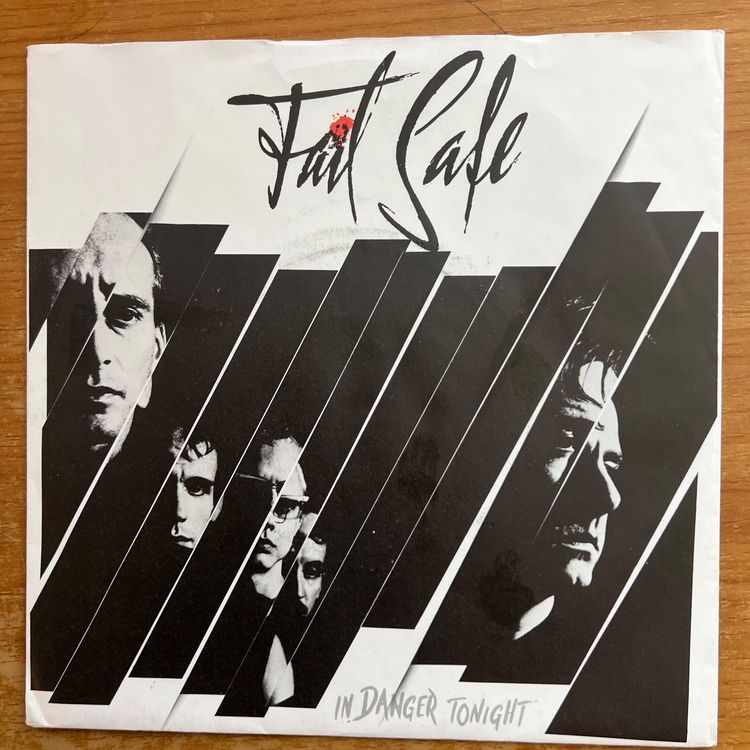 Fail Safe - In Danger Tonight / 1. D-Press. 1985 (Gebraucht) in Gais ...
