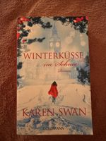 Roman Winterküsse im Schnee von Karen Swan Goldmann