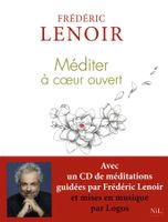 Méditer à coeur ouvert