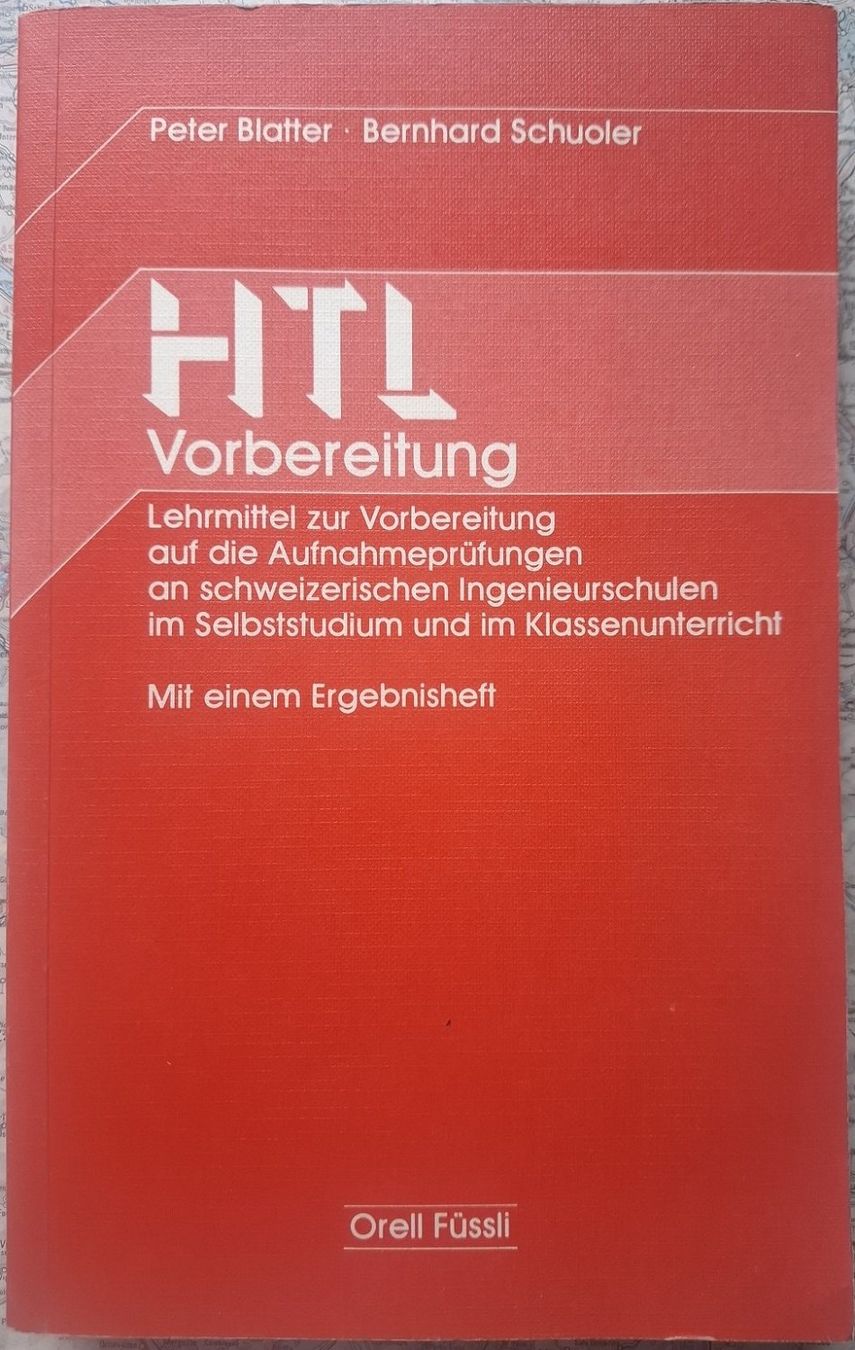 Libri: Vorbereitungsbuch HTL – Usato da Melchnau venduto da Fredy027