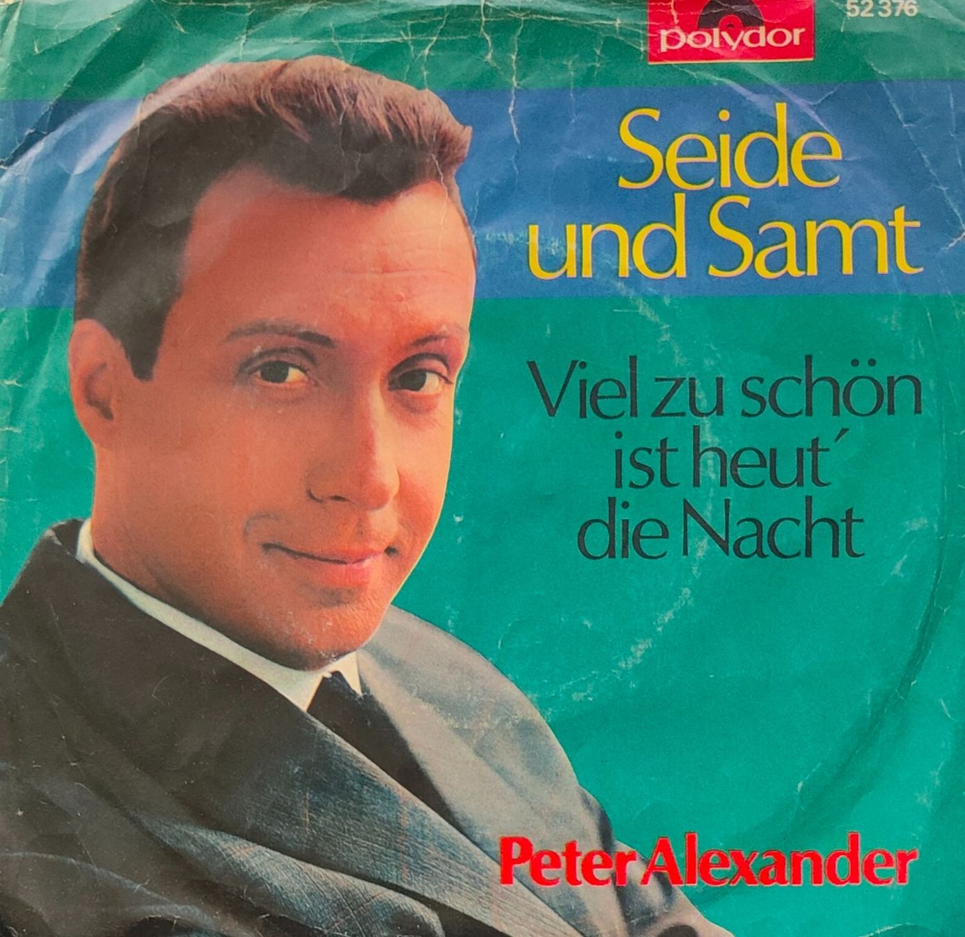 Dischi in vinile: Vinyl Single Peter Alexander - Seide und Samt – Usato da Langenthal venduto da Modo39