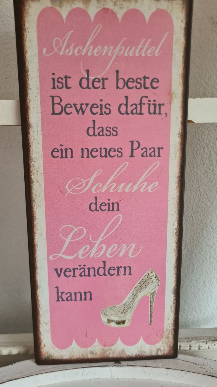 Ecriteaux: Shabby-chic Schild mit Spruch – Neuf avec emballage d'origine à Böttstein par decodor-angi
