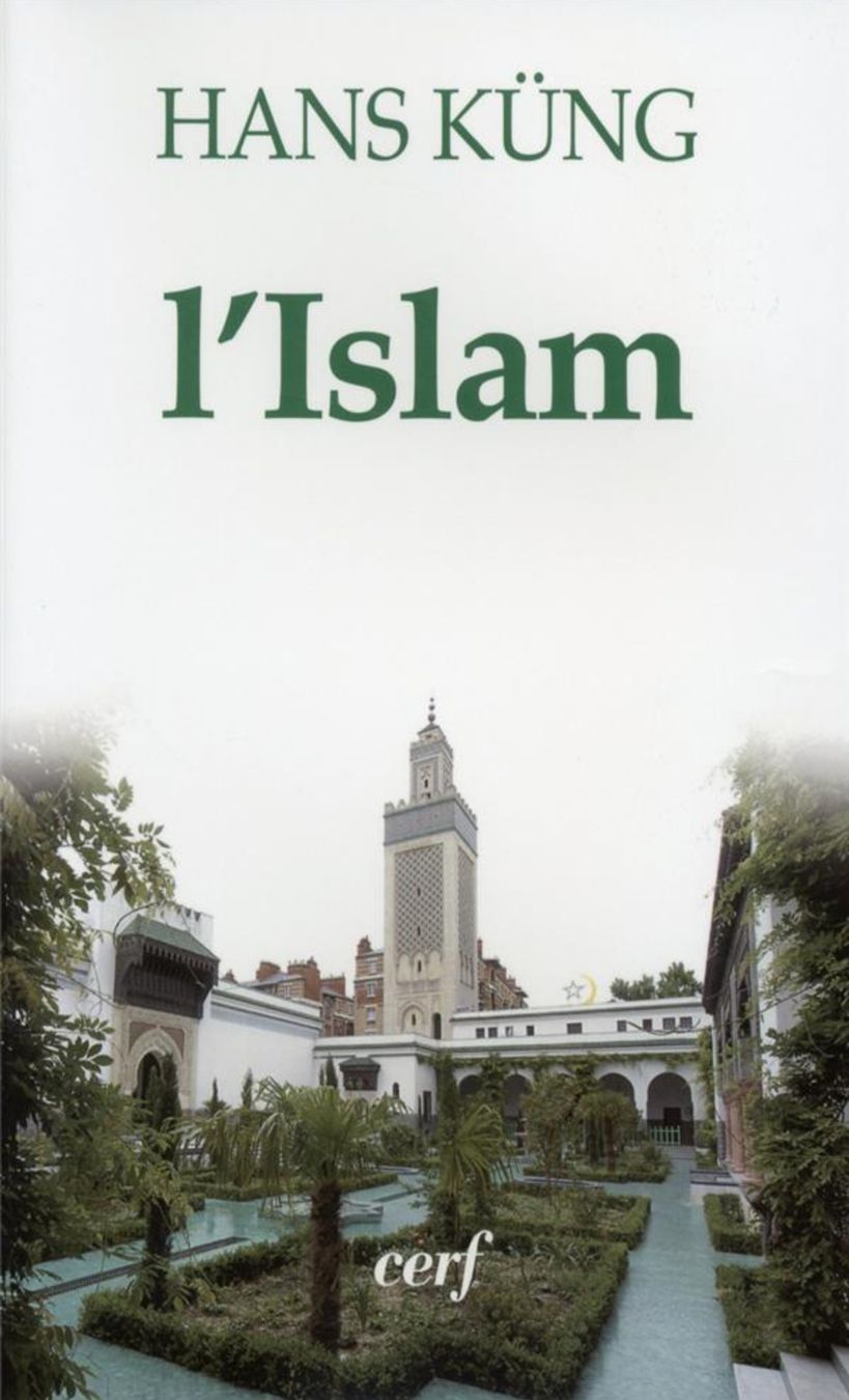 Bücher: L'Islam Hans Küng Les Éditions Du Cerf – Neu (gemäss Beschreibung) aus Montreux von Edelweissgirl_64