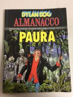 DYLAN DOG ALMANACCO DELLA PAURA 2003 IL DITTATORE S. Bonelli