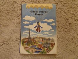 Globi erlebt Paris, 1.Auflage 1946/1947, Auflage 4'000- G356