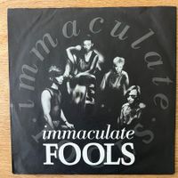 Immaculate Fools - Immaculate Fools / 1. D-Press. 1984