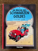 Tim und Struppi  "IM REICHE DES SCHWARZEN GOLDES"