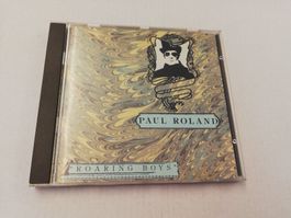 PAUL ROLAND - ROARING BOYS