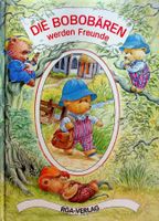 Die Bobobären werden Freunde BEA/RGA Verlag 1991