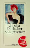 Jessica Durlacher Schriftsteller! TB Diogenes Verlag EA 2009
