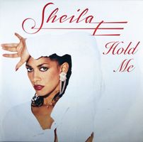 Sheila E.: Hold Me 7"