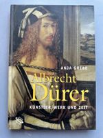 Anja Grebe: Albrecht Dürer.
