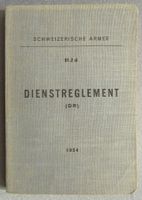 Dienstreglement (DR) 1954 - Schweizerische Armee - Militär