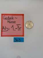 5.- Fr. Gedenkmünze Ab: 1.- Fr.