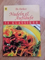 Dr. Oetker: Kochbuch Nudeln & Aufläufe - 50 Klassiker