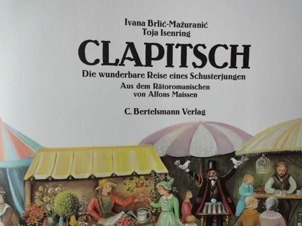 Bücher: Clapitsch - Aus dem Rätoromanischen – Gebraucht aus Chur von omonia 1
