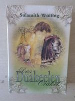 Das Dualseelen Orakel / Sulamith Wülfing