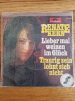 Vinyl Single - Renate Kern - Lieber mal weinen im Glück