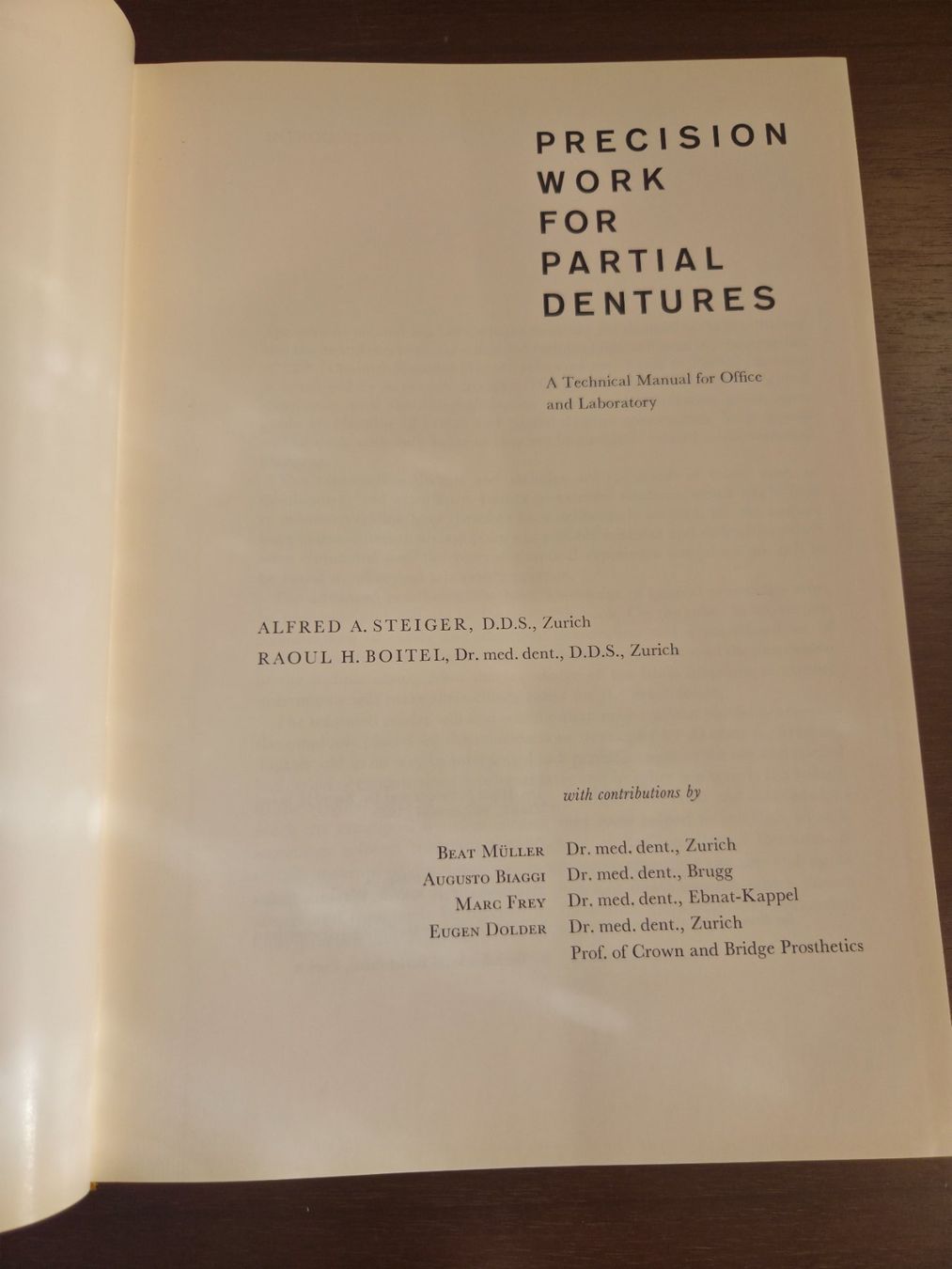 Libri: Steiger/Boitel – Partial Dentures 1959 – Widmung – Usato da Aldesago venduto da lusuardi 5