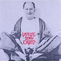 Upsidedown Cross - Larry Lifeless, Rico Petroleum, Shöehorn,