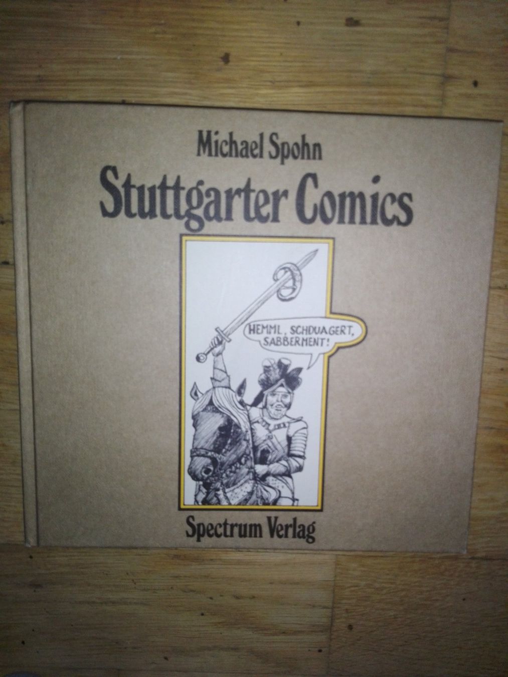 Fumetti: Stuttgarter Comics   (Michael Spohn)                 ©''1982 – Usato da St. Gallen venduto da elk2020