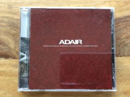 CD Adair – The Destruction Of Everythin