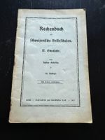 Rechenbuch Schweiz 2. Schuljahr 1923 guter Zustand