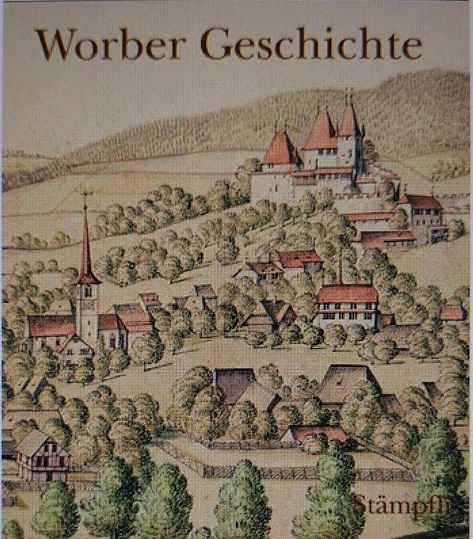 Bücher: Worber Geschichte – Neu (gemäss Beschreibung) aus Grosshöchstetten von Onemiles