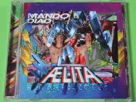 MANDO DIAO - AELITA CD 2014 WIE NEU! (mit Black Saturday)