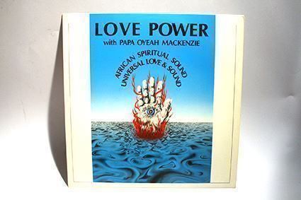 Dischi in vinile: PAPA OYEAH MACKENZIE: Love Power – Usato da Bern venduto da vinyl-heaven 2