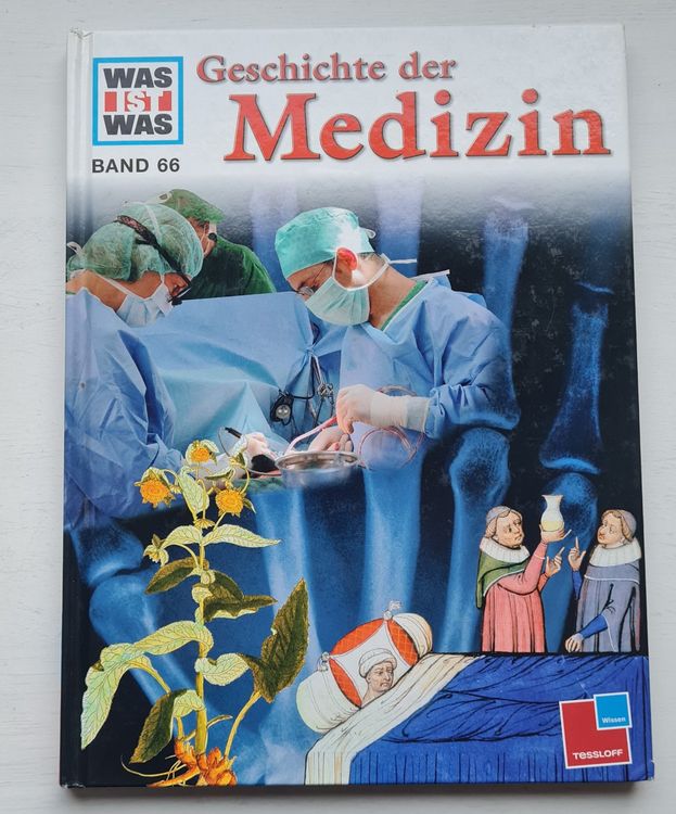 WAS IST WAS - Geschichte Der Medizin - Band 66 | Kaufen Auf Ricardo