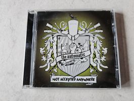 The Automatic  -  Not Accepted Anywhere