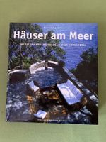BUCH Häuser am Meer - Wohnen Dekorieren Gestalten Ferien