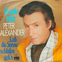 Vinyl-Single Peter Alexander - O Sole Mio