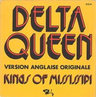 KINGS OF MISSISSIPPI/"Delta Queen"(Original!)/70's Single !