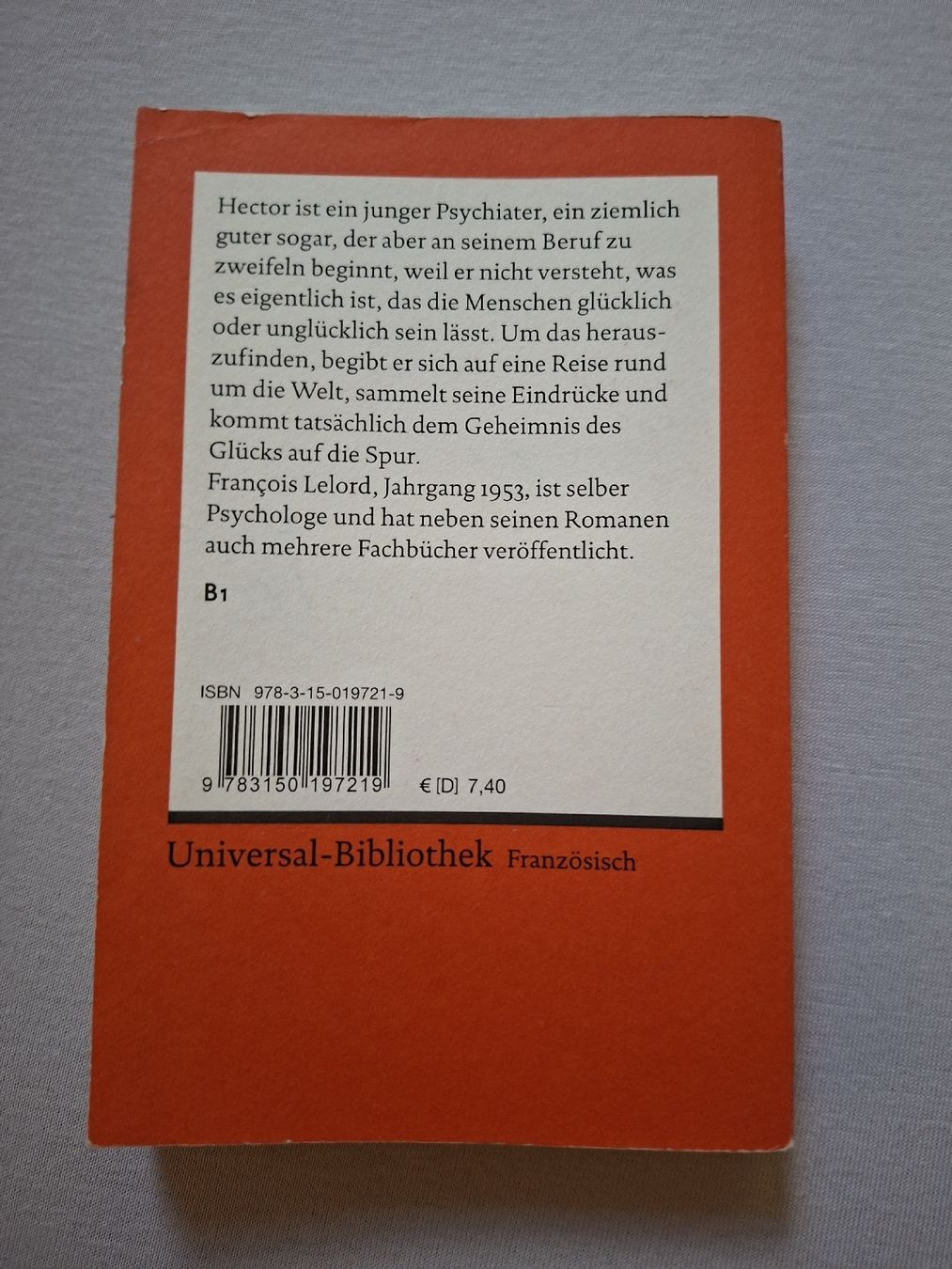 Libri: François Lelord - Hectors Reise oder die Suche nach Glück – Usato da Nürensdorf venduto da bla_h6jn 1